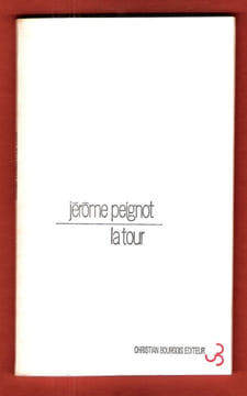 La Tour. PEIGNOT Jérôme