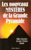 Les Nouveaux Mystères de La Grande Pyramide. DORMION Gilles , GOIDIN Jean-Patrice