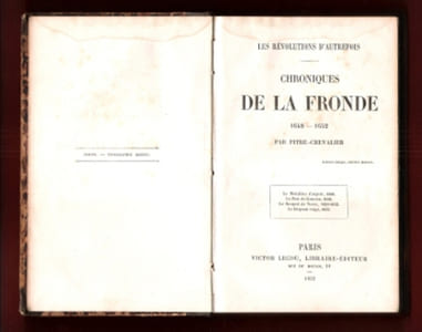 Chroniques de La Fronde 1648 - 1652