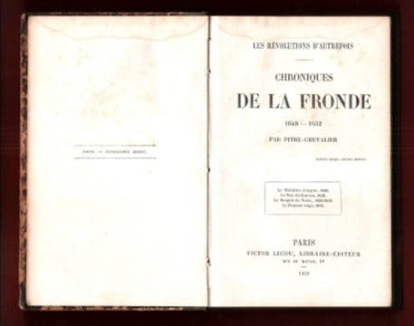 Chroniques de La Fronde 1648 - 1652. PITRE-CHEVALIER