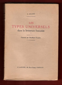 Les Types Universels dans La Littérature Française . Livre couronné par l'Académie Française