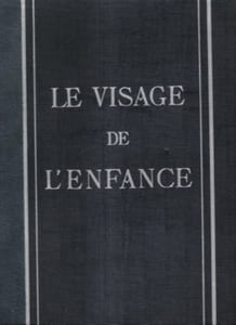 Le Visage de L'enfance . Complet En 12 Volumes - Puériculture - Maternité - Maternelle - Jeux et Fêtes - Éducation - Age Scolaire - Enfants Au Travail - Orientation Professionnelle - Éducation Physique - L'enfant En Plein Air - Fragiles , Infirmes -