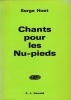 Chants pour Les Nu-Pieds. HUET Serge