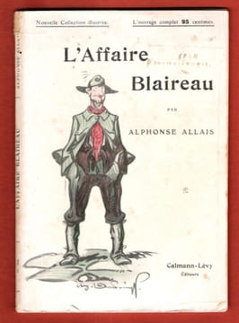 L'Affaire Blaireau. ALLAIS Alphonse