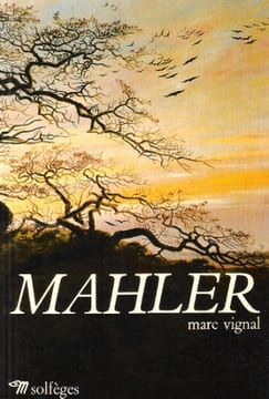 Malher. VIGNAL Marc