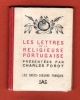 Les Lettres De La Religieuse Portugaise. FOROT Charles , Présentées Par