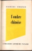 L'Ombre Chinoise. SIMENON Georges