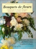 Bouquets De Fleurs : Comment Créer Des Bouquets Artistiques , Spectaculaires , Aquatiques , Insolites. GEROULT Dominique , SAULEAU Régine