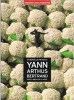 100 Nouvelles Photos De Yann Arthus-Bertrand Pour la liberté de La Presse. ARTHUS-BERTRAND Yann