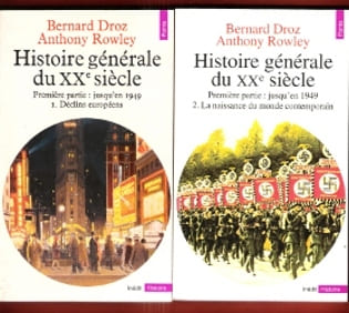Histoire Générale Du XX° Siècle : Première Partie Jusqu'en 1949 - 1 , Déclins Européens . - 2 , La Naissance du Monde Contemporain En 2 Volumes