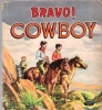 Bravo ! Cowboy. WOOD Frances E. , D'après
