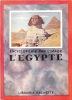 Encyclopédie par L'image : L'Egypte. Collectif