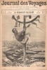 Journal Des Voyages et Des Aventures De Terre et de Mer . N° 34 . 25 Juillet 1897 : Nos Colonies - La Normandie Malgache. DEWEZ Léon , Directeur ...