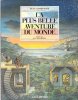 La Plus Belle Aventure Du Monde. HAMBURGER Jean