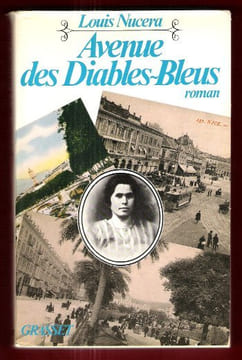 Avenue Des Diables-Bleus. NUCERA Louis