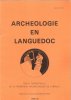 Archéologie En Languedoc 3 . 1985 : La Grotte Sépulcrale des Landes à Montesquieu ( Hérault ) - Amphorette En Verre Découverte à Lattes , Etc. ...