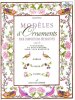 Modèles D'ornements Pour Compositions Décoratives - vol. 2 - : Techniques et Applications Pour Tous Supports - Oiseaux , Fruits , Fleurs. PERRET ...
