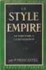 Le Style Empire Du Directoire à La Restauration. FIERENS Paul