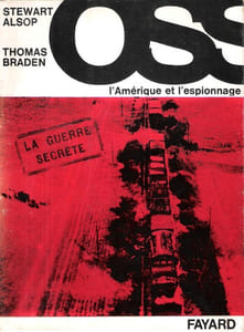 L'OSS ,  L'Amérique et L'espionnage