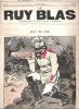 Le Ruy Blas : Hebdomadaire illustré n° 462 - 8 Août 1915 : Bout de L'An. LE RUY BLAS , J.-A. BISCHOFF Gérant