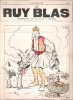 Le Ruy Blas : Hebdomadaire illustré n° 480 - 19 Décembre 1915 :. LE RUY BLAS , J.-A. BISCHOFF Gérant