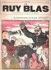 Le Ruy Blas : Hebdomadaire illustré n° 484 - 16 Janvier  1916 :  Le Commencement de La Faim. LE RUY BLAS , J.-A. BISCHOFF Gérant