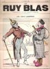 Le Ruy Blas : Hebdomadaire illustré n° 487 - 6 Février  1916 : Les Deux Kompères. LE RUY BLAS , J.-A. BISCHOFF Gérant