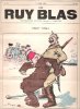 Le Ruy Blas : Hebdomadaire illustré n° 491 - 5 mars  1916 : Pauv' Type !. LE RUY BLAS , J.-A. BISCHOFF Gérant