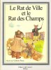 Le Rat De Ville et Le Rat Des Champs. LA FONTAINE Jean De , D'après  , Graham PERCY