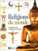 Religions du Monde : Personnages , Symboles & ( et  ) Rites. WILKINSON Philip