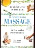 Le grand Livre Du Bien-être : Techniques de Massage ou les Mains Bienfaisantes. MITCHELL Stewart