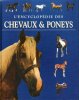 L'Encyclopédie Des Chevaux & Poneys. PICKERAL Tamsin