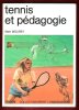 Tennis et Pédagogie. MOUREY Alain