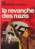 La Revanche Des Nazis. MARIEL Pierre