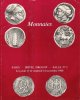 Monnaies : Grecques , Romaines , Byzantines , Gauloises , Françaises , Féodales , Étrangères. BOURGEY Emile , Expert