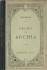 Oratio Pro Archia. CICERON , M. TULLII CICERONIS