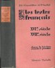 Les Textes Français XVI° et XVII° Siècles . Classes De 3° , 2° et 1re . 2 Tomes Réunis En 1 Volume. CHEVAILLIER J.-R. , AUDIAT Pierre