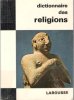 Dictionnaire Des Religions. THIOLLIER Marguerite - Marie