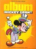 Album Mickey Géant . Numéro relié De Spécial Journal De Mickey Géant n° 1615 Bis. DISNEY Walt