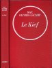 Le Kief. OLIVIER-LACAMP Max