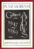 In Memoriam - Gilbert Apollis 1947 - 1989 . Montpellier. Collectif