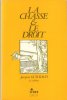 La Chasse & ( et ) Le Droit. GUILBAUD Jacques