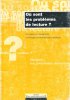 O&ugrave; sont Les Probl&egrave;mes de Lecture ? Formateurs et Enseignants S'interrogent et Analysent Leurs  Pratiques. Collectif