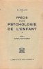 Précis D'une Psychologie de L'enfant  . Tome 2 - Applications. COLLIN G.