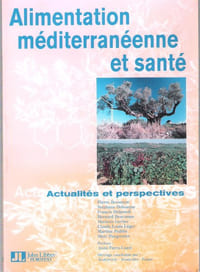 Alimentation Méditerranéenne et Santé : Actualités et Perspectives