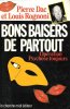 Bons Baisers de Partout ( Tome 2 ) : Opération Psychose Toujours. DAC Pierre , ROGNONI Louis