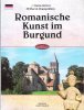 Romanische Kunst Im Burgund. GRIVOT Denis , Chanoine
