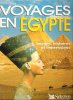 Voyages En Égypte : Images , Histoires et Impressions. RACHET Guy , SIMOEN Jean-Claude , BEJA Claudine