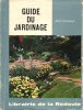 Guide Du Jardinage. ROGERAY Jean
