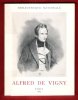 Alfred De VIGNY 1797 - 1863. BiBLIOTHEQUE NATIONALE